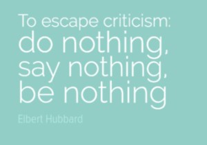 escape criticism